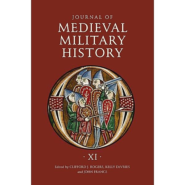 Journal of Medieval Military History / Journal of Medieval Military History Bd.11