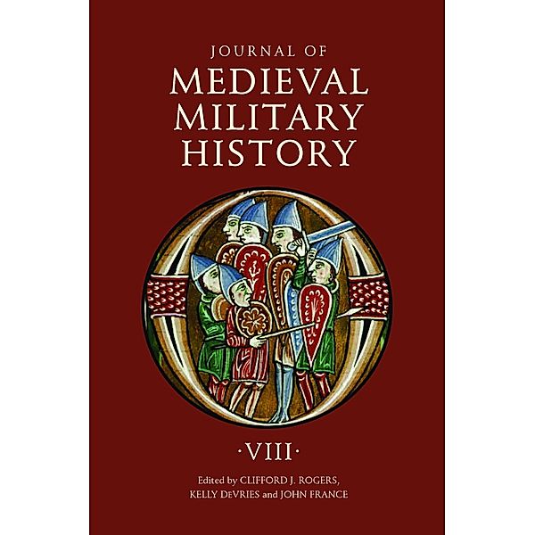 Journal of Medieval Military History / Journal of Medieval Military History Bd.8