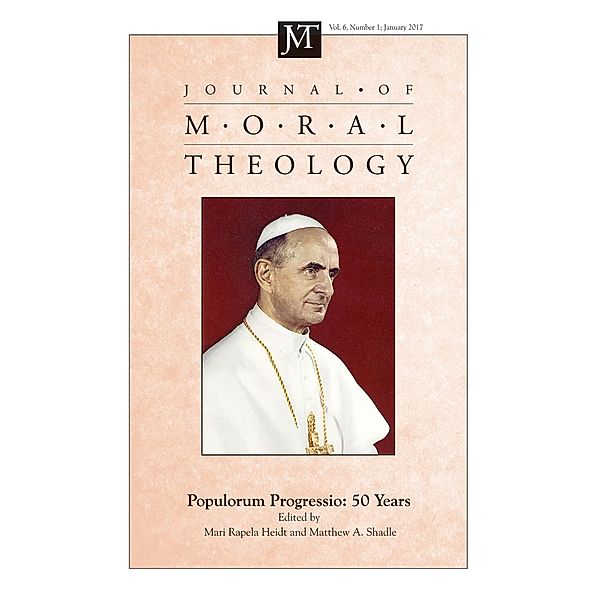 Journal of Moral Theology, Volume 6, Number 1 / Journal of Moral Theology Bd.6.1