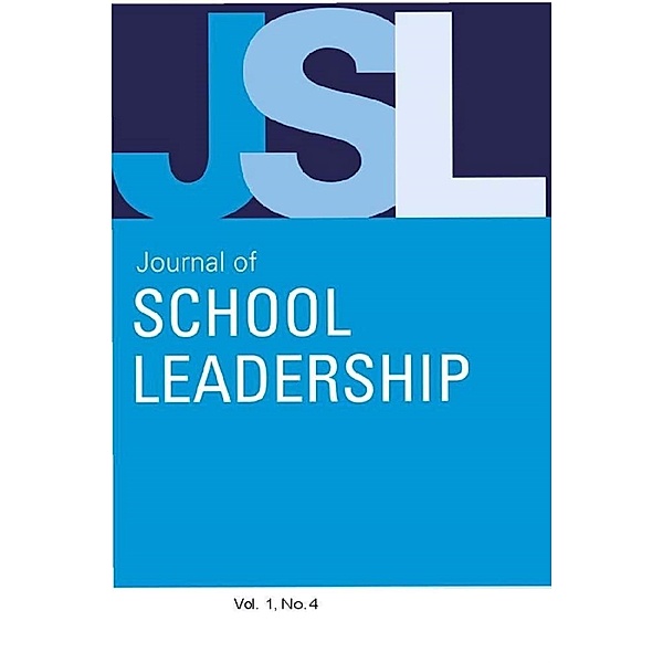 Journal of School Leadership: Jsl Vol 1-N4, JOURNAL OF SCHOOL LEADERSHIP
