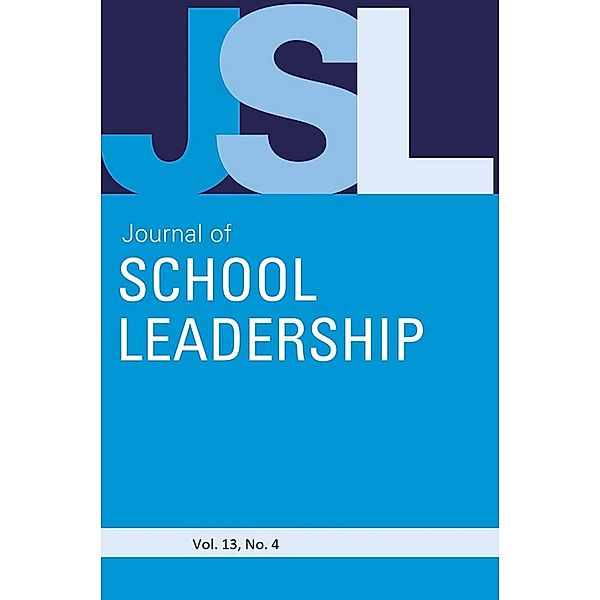 Journal of School Leadership: Jsl Vol 13-N4, JOURNAL OF SCHOOL LEADERSHIP