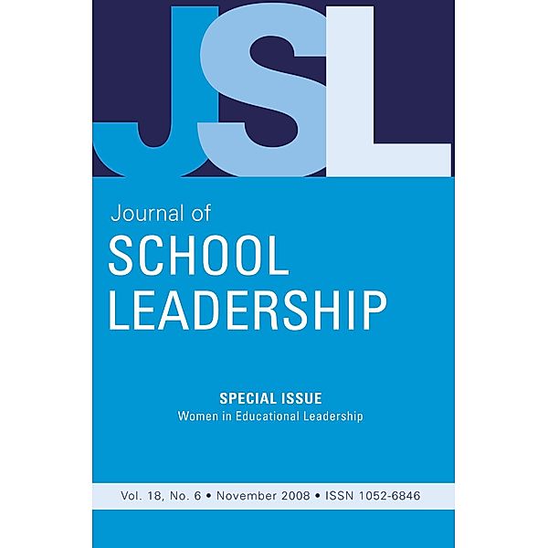 Journal of School Leadership: Jsl Vol 18-N6, JOURNAL OF SCHOOL LEADERSHIP