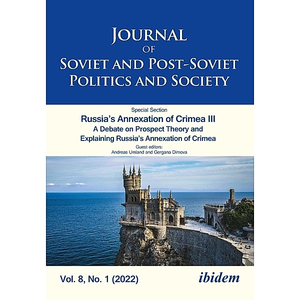 Journal of Soviet and Post-Soviet Politics and Society, Julie Umland Fedor