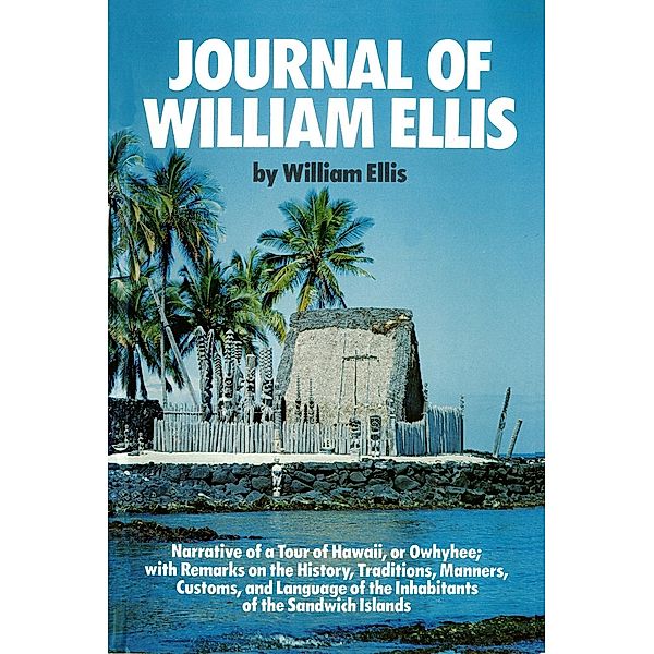 Journal of William Ellis, William Ellis