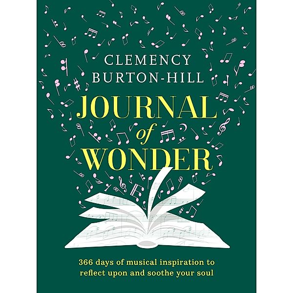 Journal of Wonder, Clemency Burton-Hill