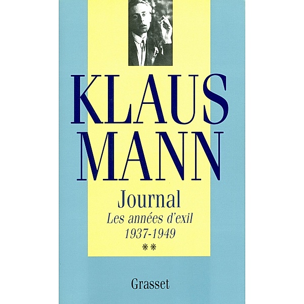 Journal, tome 2 / Littérature Etrangère, Klaus Mann