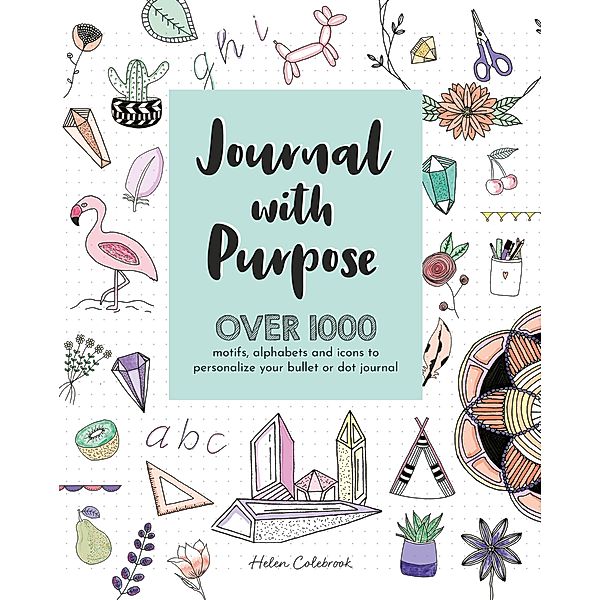 Journal with Purpose, Helen Colebrook