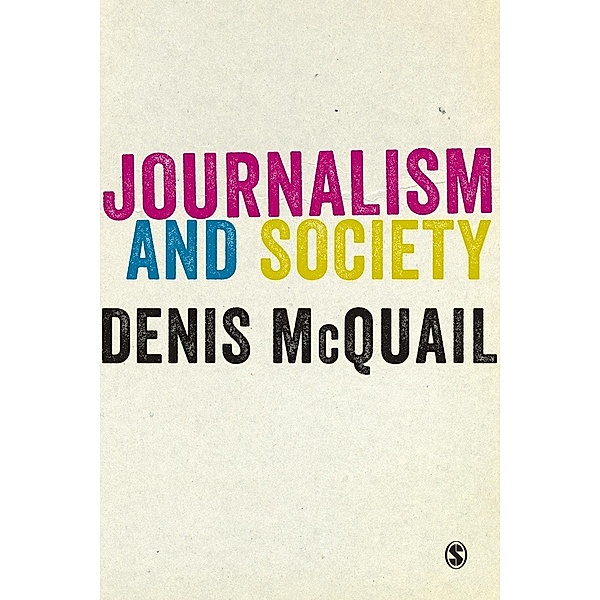 Journalism and Society, Denis McQuail