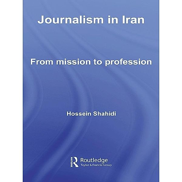 Journalism in Iran, Hossein Shahidi