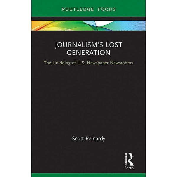 Journalism's Lost Generation, Scott Reinardy