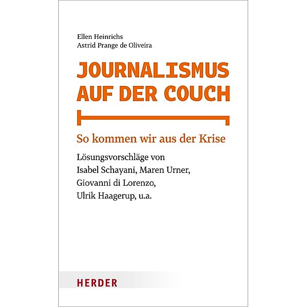 Journalismus auf der Couch, Ellen Heinrichs, Astrid Prange de Oliveira