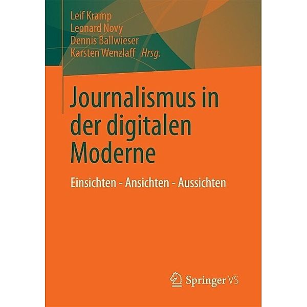 Journalismus in der digitalen Moderne