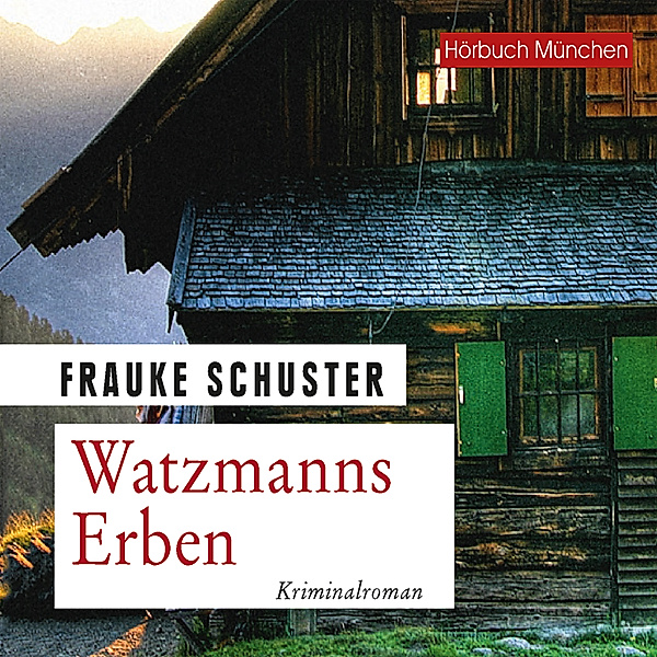 Journalist Paul Leonberger - 1 - Watzmanns Erben, Frauke Schuster