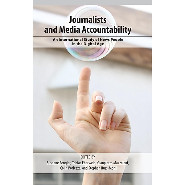Journalists and Media Accountability / Mass Communication and Journalism Bd.12