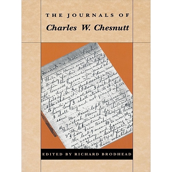 Journals of Charles W. Chesnutt, Chesnutt Charles W. Chesnutt