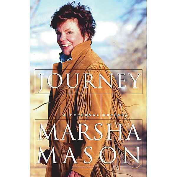 Journey, Marsha Mason
