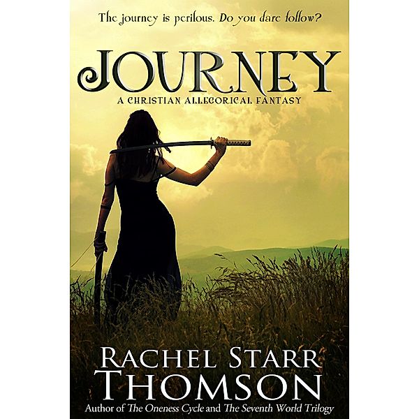 Journey (A Short Story) / Rachel Starr, Rachel Starr