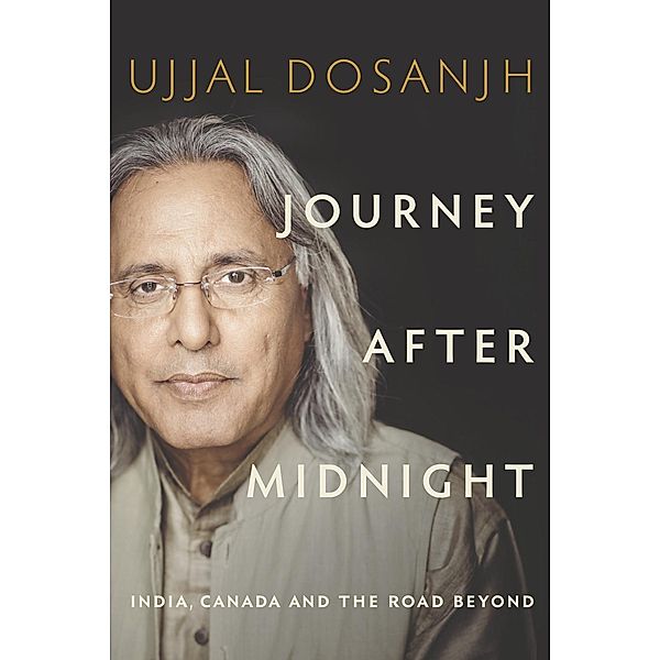 Journey After Midnight, Ujjal Dosanjh