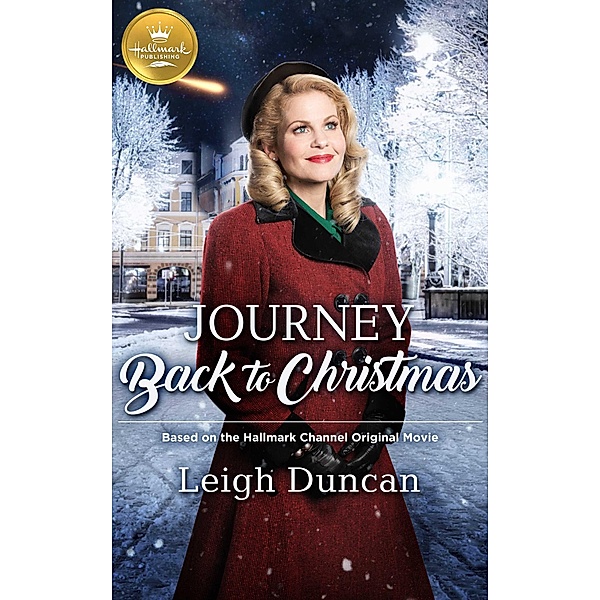 Journey Back to Christmas, Leigh Duncan