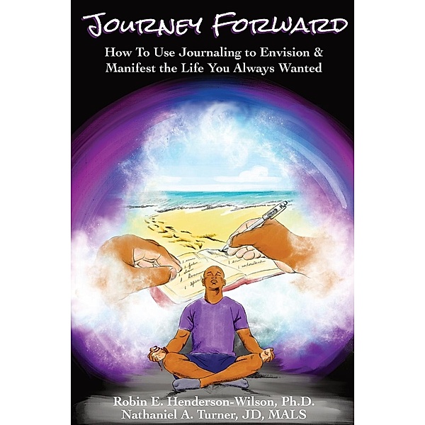 Journey Forward, Robin Henderson-Wilson, Nathaniel A Turner