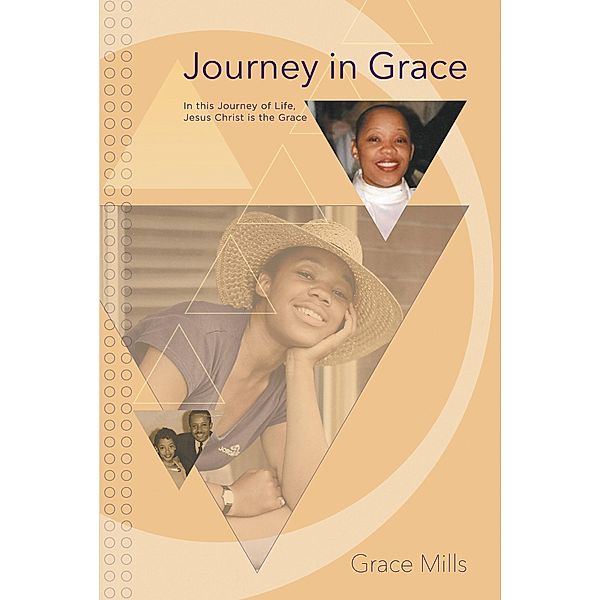 Journey in Grace, Grace Mills