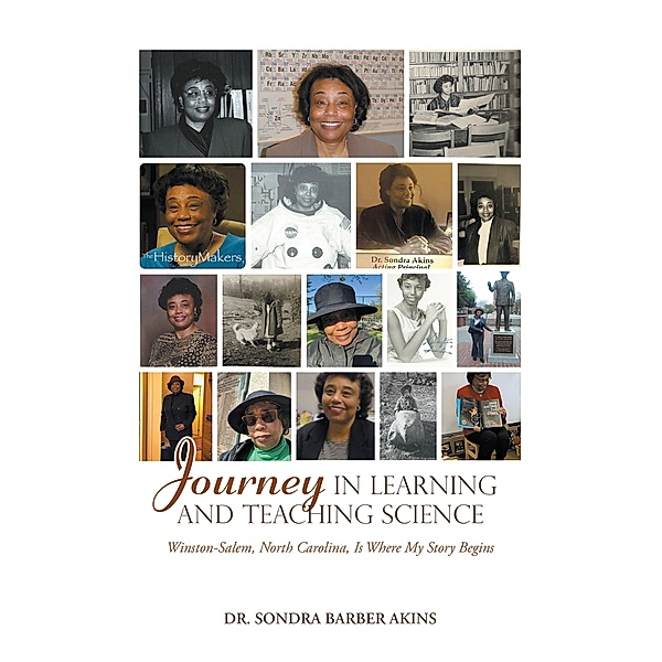Journey in Learning and Teaching Science, Sondra Barber Akins