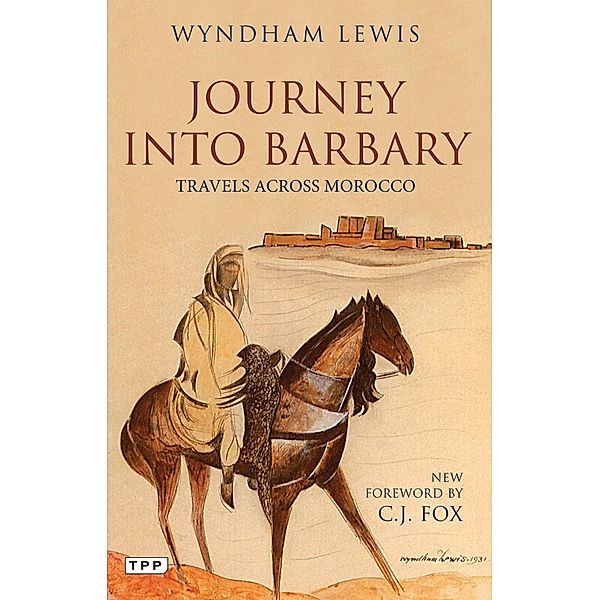 Journey into Barbary, Wyndham Lewis
