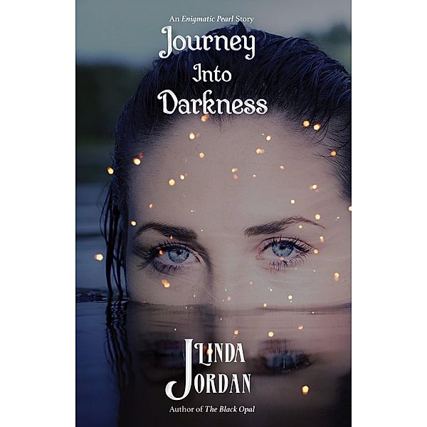 Journey Into Darkness, Linda Jordan