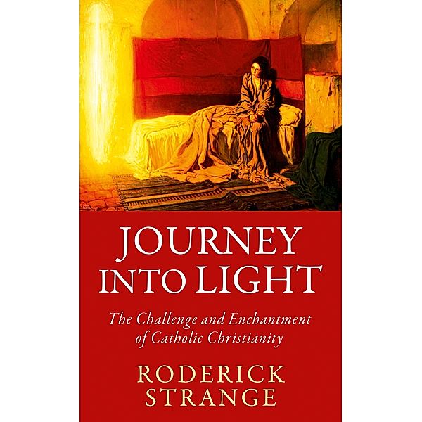 Journey into Light, Roderick Strange