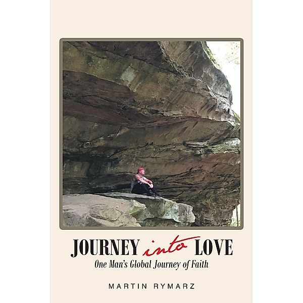 Journey into Love, Martin Rymarz