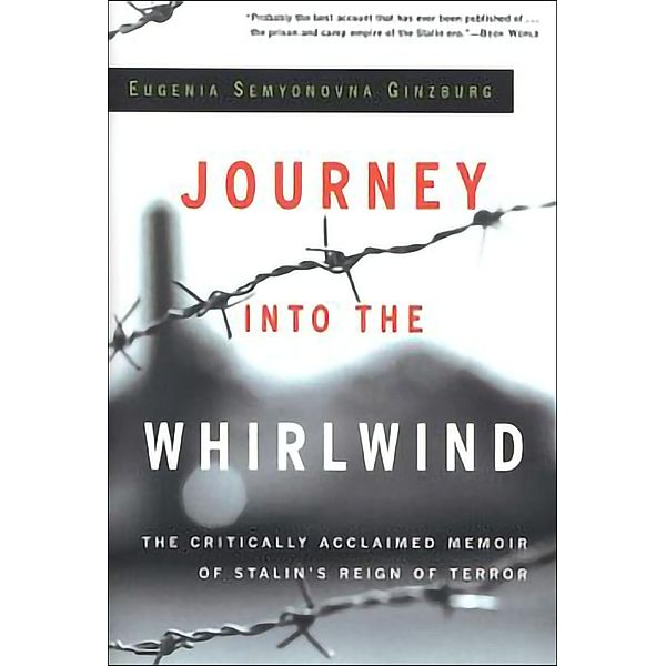 Journey into the Whirlwind, Eugenia Semyonovna Ginzburg