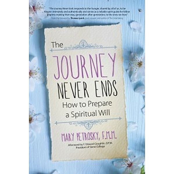 Journey Never Ends, Mary Petrosky