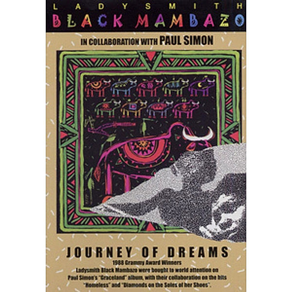 Journey Of Dreams, Ladysmith Black Mambazo