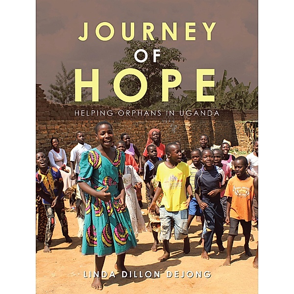 Journey of Hope, Linda Dillon Dejong