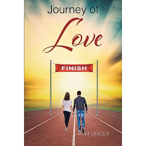 Journey of Love, Mike League