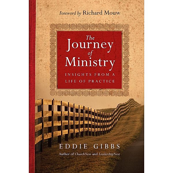 Journey of Ministry, Eddie Gibbs