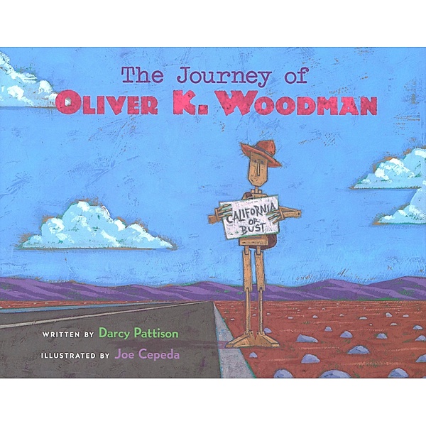 Journey of Oliver K. Woodman / Clarion Books, Darcy Pattison