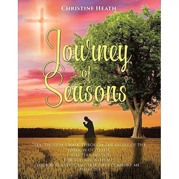 Journey of Seasons, Christine Heath