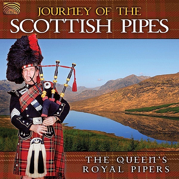 Journey Of The Scottish Pipes, The Queen's Royal Pipes
