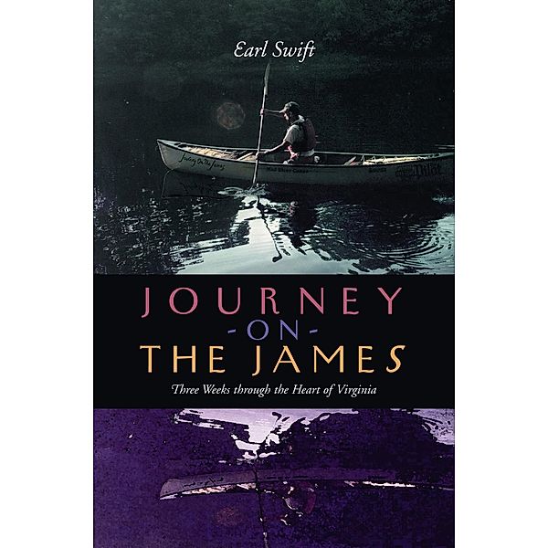 Journey on the James, Earl Swift