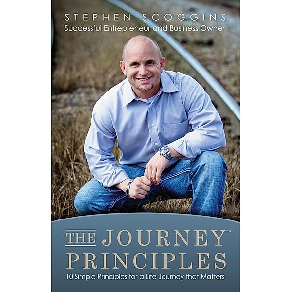 Journey Principles, Stephen Scoggins