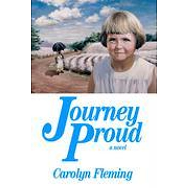 Journey Proud - Soft Cover, Carolyn Fleming