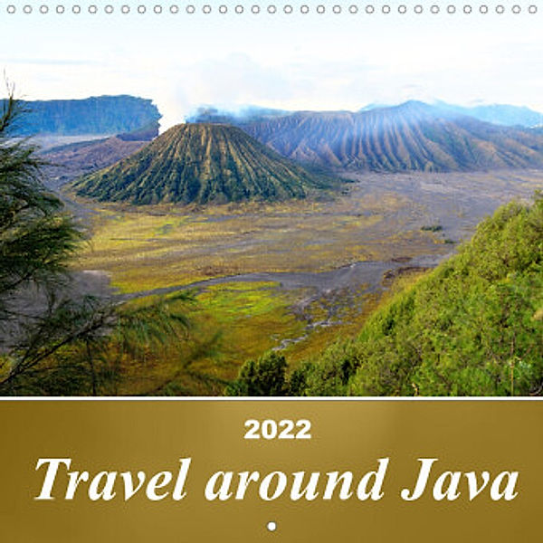 Journey through JAVA (Wall Calendar 2022 300 × 300 mm Square), Bianca Schumann