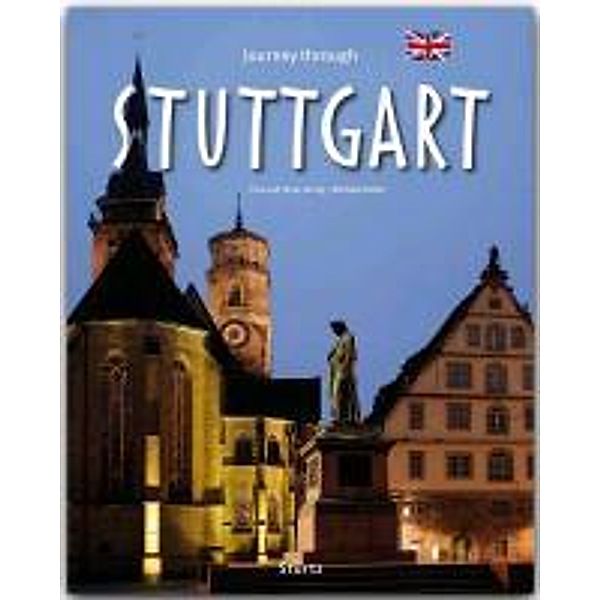Journey through Stuttgart, Tina Herzig, Horst Herzig, Michael Kühler