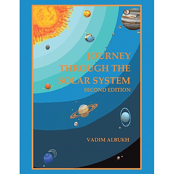 Journey Through the Solar System, Vadim Albukh