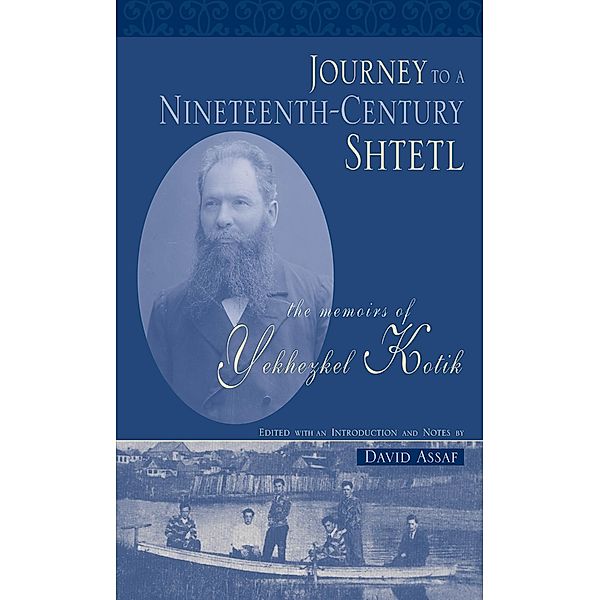 Journey to a Nineteenth-Century Shtetl, David Assaf