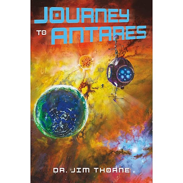 Journey to Antares, Jim Thorne