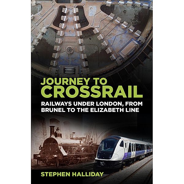 Journey to Crossrail, Stephen Halliday