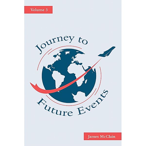 Journey to Future Events, James McClain