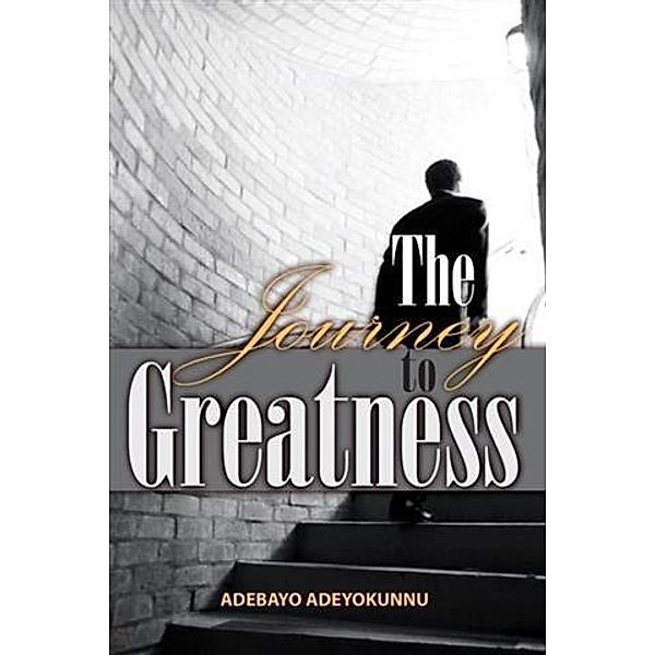Journey to Greatness, Adebayo Adeyokunnu